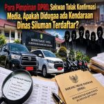Munculnya Dugaan ada Kendaraan Dinas Siluman Terdaftar, Para Pimpinan DPRD, Sekwan Kuansing Tolak Konfirmasi Media 8dd92b53-1d9d-44be-8266-fc5f5ddaf232