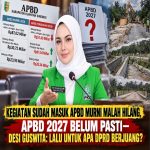 Kegiatan Sudah Masuk, APBD Murni Malah Menghilang, APBD 2027 Belum Pasti, Desi Guswita: Lalu Untuk Apa DPRD Berjuang? 177cbf1b-8c55-4478-8b1c-64585a042428